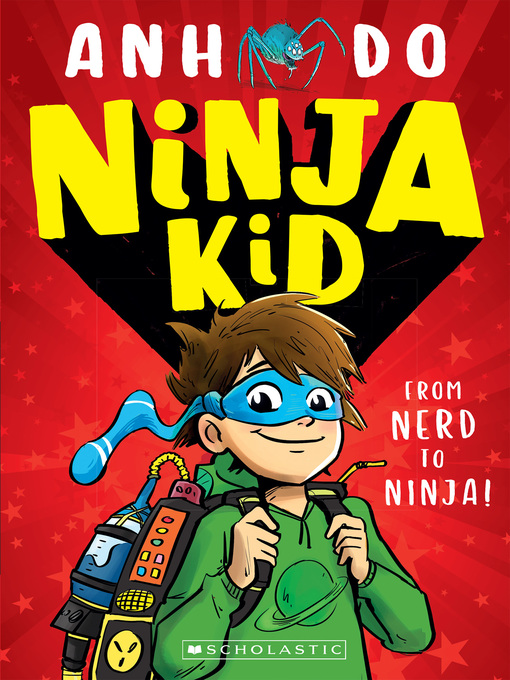 Title details for Ninja Kid by Anh Do - Available